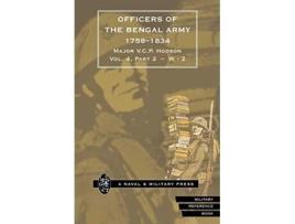 Livro HODSON OFFICERS OF THE BENGAL ARMY 17581834 Volume Six de Major VCP Hodson (Inglês)