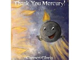 Livro Thank You Mercury 1 Kid Astronomy de Carmen Gloria (Inglês - Capa Dura)