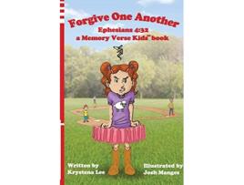 Livro Forgive One Another Ephesians 432 de Krystena Lee (Inglês)