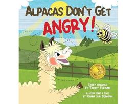 Livro Alpacas Dont Get Angry de Tammy Fortune (Inglês)