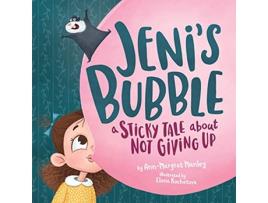 Livro Jenis Bubble A Sticky Tale About Not Giving Up de AnnMargret Manley (Inglês)
