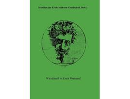 Livro Schriften Der ErichM HsamGesellschaft Heft 31 German Edition de Erich-Mhsam-Gesellschaft (Alemão)