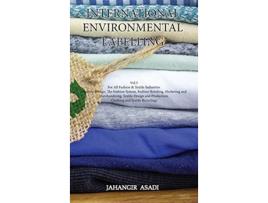 Livro International Environmental Labelling Vol.3 Fashion de Jahangir Asadi (Inglês - Capa Dura)