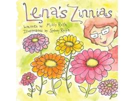 Livro Lenas Zinnias de Missy Rolfe (Inglês)