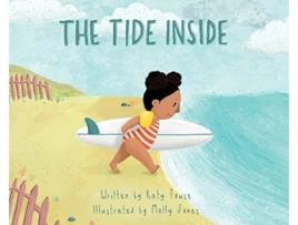 Livro The Tide Inside de Katy Towse (Inglês)