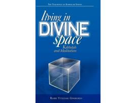 Livro Living in Divine Space de Yitzchak Ginsburgh (Inglês - Capa Dura)