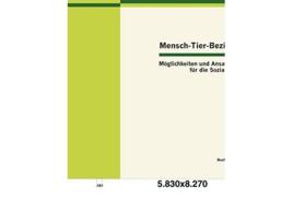 Livro MenschTierBeziehung Möglichkeiten und Ansatzpunkte für die Soziale Arbeit German Edition de Anika Baur (Alemão)