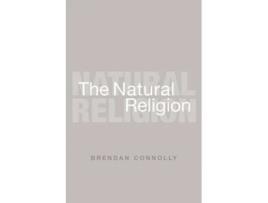 Livro The Natural Religion de Brendan Connolly (Inglês)