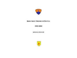 Livro Irish Army Orders of Battle 19232004 de Adrian J English (Inglês)