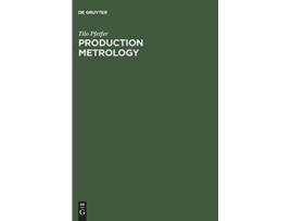 Livro Production Metrology de Tilo Pfeifer (Inglês - Capa Dura)