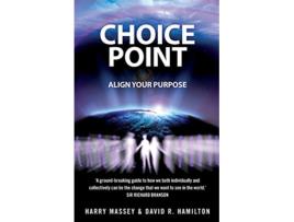 Livro Choice Point How to Master the Matrix Harry Massey with Sasha Allenby de Harry Massey (Inglês)