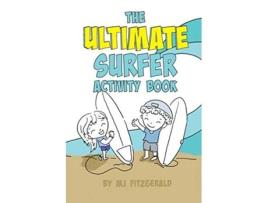 Livro The Ultimate Surfer Activity Book de Mj Fitzgerald (Inglês)
