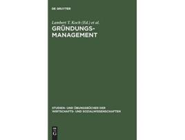 Livro Gründungsmanagement Studien Und Übungsbücher der Wirtschafts Und Sozialwissens German Edition de Christoph Koch Lambert T / Zacharias (Alemão - Capa Dura)
