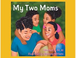Livro My Two Moms de Alphonso Buie (Inglês)