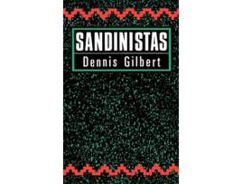 Livro Sandinistas de Dennis Gilbert (Inglês - Capa Dura)