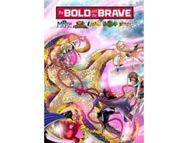 Livro Bold and the Brave Volume One de Eric M Esquivel Andrew Shayde (Inglês)