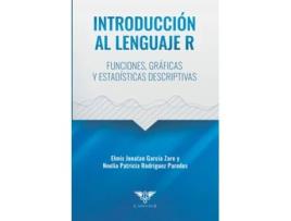 Livro Introducción Al Lenguaje R de Elmis Jonatan García Zare e Noelia Patricia Rodriguez Paredes (Espanhol)