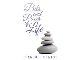 Livro Bits and Pieces of Life de Jean M Henning (Inglês)