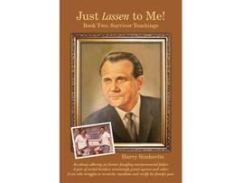 Livro Just Lassen to Me Book Two Survivor Teachings Third Edition de Harvy Simkovits (Inglês)
