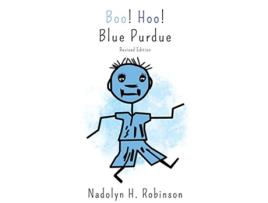 Livro Boo Hoo Blue Purdue Revised Edition de Nadolyn H Robinson (Inglês)