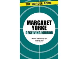 Livro Deceiving Mirror de Margaret Yorke (Inglês)