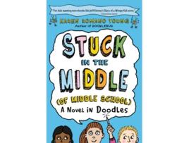 Livro Stuck in the Middle de Karen Romano Young (Inglês)
