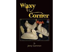 Livro Waxy Corner de Jenny Gammon (Inglês)