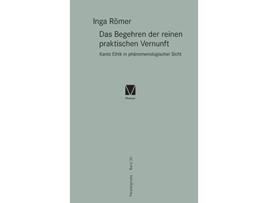 Livro Das Begehren der reinen praktischen Vernunft German Edition de Inga Römer (Alemão - Capa Dura)