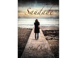 Livro Saudade de Nigel Kent (Inglês)