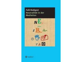 Livro Neutralität in der Mediation German Edition de Falk Rodigast (Alemão - Capa Dura)