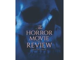 Livro The Horror Movie Review 2023 Skull Books de Steve Hutchison (Inglês)