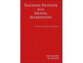 Livro Teaching Students With Mental Retardation de Bob Algozzine e James E Ysseldyke (Inglês - Capa Dura)