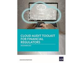 Livro Cloud Audit Toolkit for Financial Regulators de Asian Development Bank (Inglês)