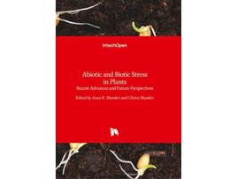 Livro Abiotic and Biotic Stress in Plants de Shanker Ak (Inglês - Capa Dura)
