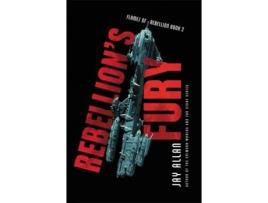 Livro Rebellion's Fury de Jay Allan