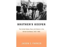 Livro Brothers Keeper de Jason C Parker (Inglês - Capa Dura)