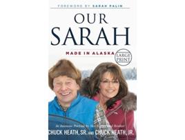 Livro Our Sarah de Chuck Heath Sr (Inglês - Capa Dura)