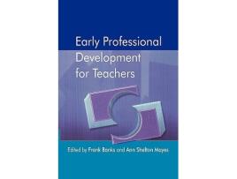 Livro Early Professional Development for Teachers de Frank Banks e Ann Shelton Mayes (Inglês)