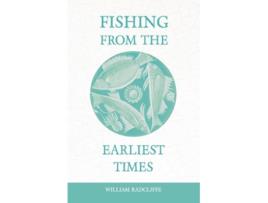 Livro Fishing from the Earliest Times de William Radcliffe (Inglês)