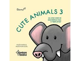 Livro Cute Animals 3 - Bilíngue Inglês/Português de Aloma (Português)