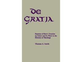 Livro De Gratia de Thomas A Smith (Inglês - Capa Dura)