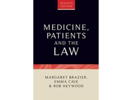 Livro Medicine, Patients and the Law de Emma Cave, Margaret Brazier et al. (Inglês - Capa Dura)