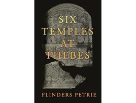 Livro Six Temples at Thebes de Flinders Petrie (Inglês)