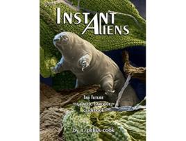 Livro Instant Aliens de R Pelius Cook (Inglês)