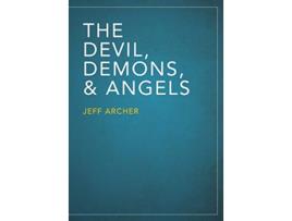 Livro The Devil Demons and Angels de Jeff Archer (Inglês)