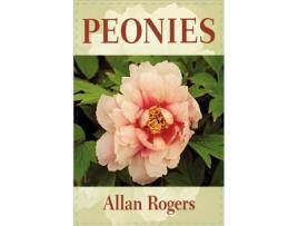 Livro Peonies de Allan Rogers (Inglês)