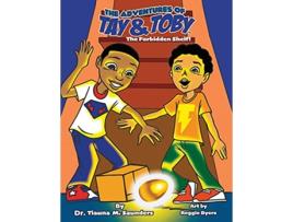 Livro The Adventures of Tay Toby The Forbidden Shelf de Tiauna McKnightSaunders (Inglês)