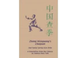 Livro Zhang Wenguangs Chaquan And Tantui Spring Kick Drills de Andrea Falk (Inglês)