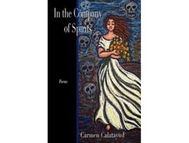 Livro In the Company of Spirits de Carmen Calatayud (Inglês)