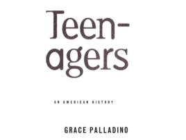 Livro Teenagers: An American History de Grace Palladino (Inglês)